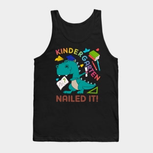 Kindergarten Nailed It Graduation Class Of 2019 Kids T Rex T Tank Top